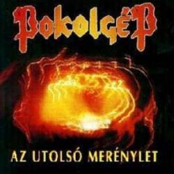 Pokolgép : Az Utolsó Merénylet